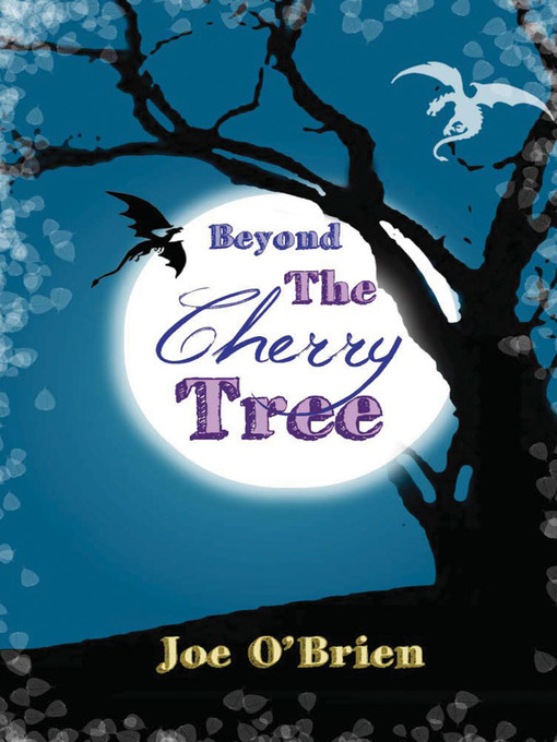 Title details for Beyond the Cherry Tree by Joe O'Brien - Available